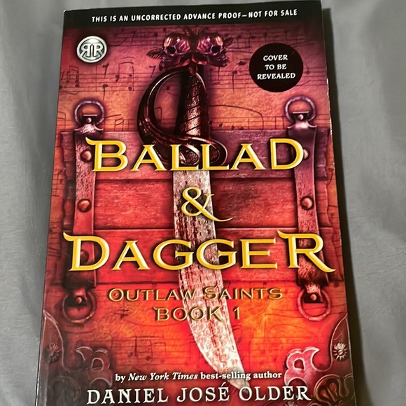 Ballad & Dagger: Outlaw Saints Book 1 by Daniel Jose Older paperback - Picture 1 of 6